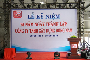 Lễ Kỷ niệm 25 năm thành lập Công ty TNHH XD Đông Nam